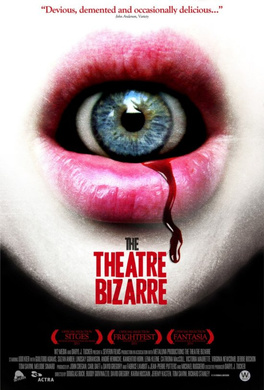 离奇剧院The Theatre Bizarre‎