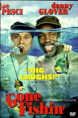 妙趣钓鱼三人行Gone Fishin'