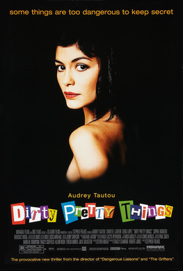 美丽坏东西Dirty Pretty Things