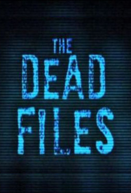 死亡档案The Dead Files