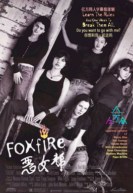 恶女帮Foxfire
