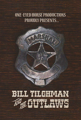 比尔·蒂尔曼与不法之徒Bill Tilghman and the Outlaws