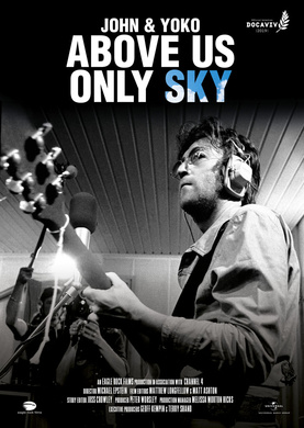 列侬和洋子：仅限于天空John & Yoko: Above Us Only Sky