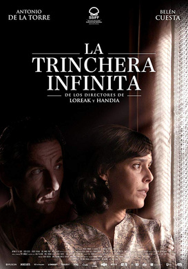 无尽的战壕La trinchera infinita