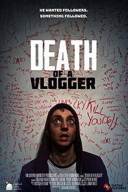 播主之死Death of a Vlogger