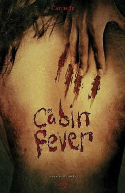 尸骨无存Cabin Fever