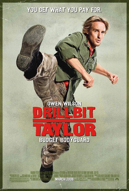 大兵保镖Drillbit Taylor